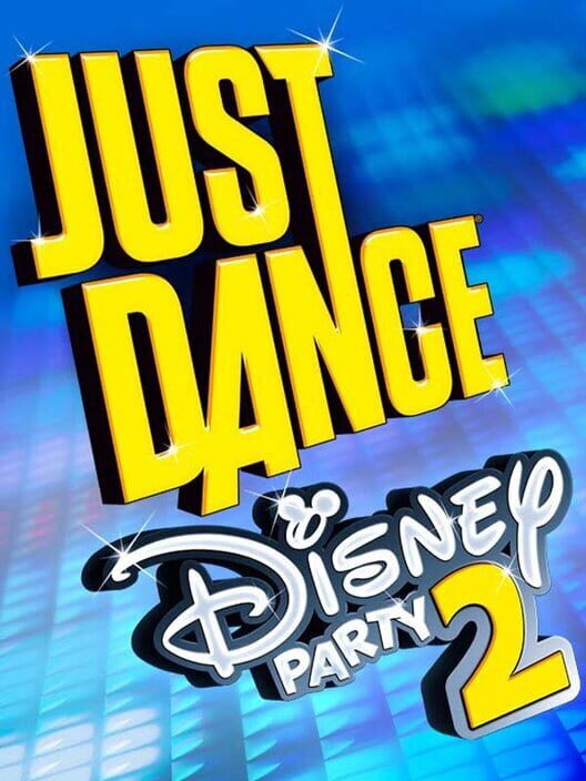 Just Dance Disney Party 2 cover art