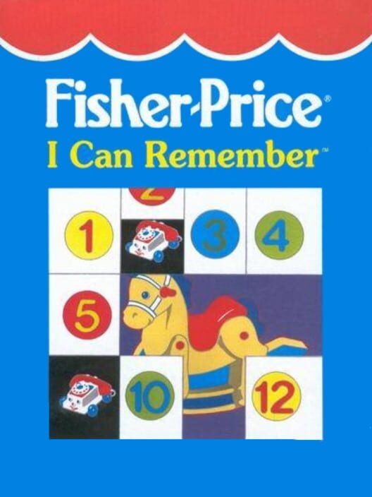 Fisher Price: I Can Remember cover art